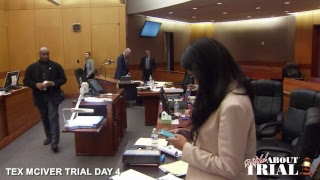 Tex McIver Trial Day 4 Part 1