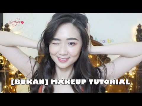 [ALMOST] A MAKEUP TUTORIAL