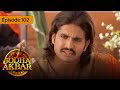 Jodha akbar  ep 102  la fougueuse princesse et le prince sans coeur  srie en franais 