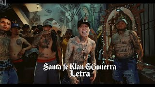  Santa Fe Klan, Zimple - Gu3rr4 (Letra)
