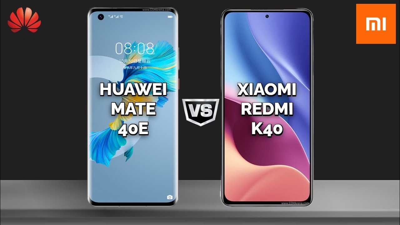 Huawei Mate 40E vs Xiaomi Redmi K40 | Full comparison