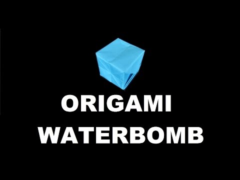 How To Make An Origami WATERBOMB