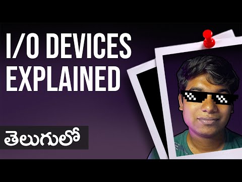 I/O Devices Explained in Telugu | Input and Output Devices| The Telugu Method | Computer Basics
