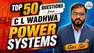 AEE Power Revision | Power Systems | Top 50 Questions from C.L. Wadhwa
