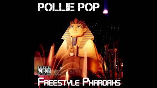 Beltway 8 - Pollie Pop Presents: Freestyle Pharaohs [Full Mixtape] Houston, TX