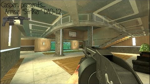 [CS:S XM1014] Dao-12