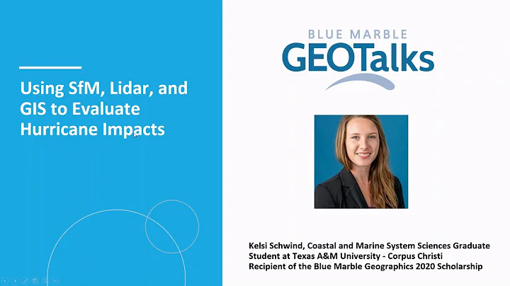 GeoTalks 2020 - Using SfM, Lidar, and GIS to Evaluate Hurricane Impacts