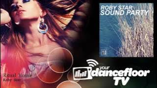 Roby Star - Ritual House