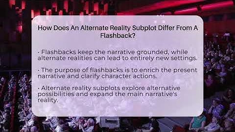 How Does An Alternate Reality Subplot Differ From A Flashback? - The Drama Reel