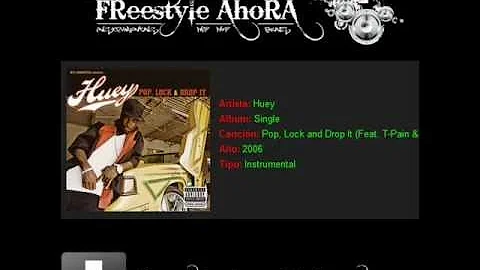 Huey - Pop Lock And Drop It (Instrumentals Hip Hop Beats Freestyleahora) (Download).wmv
