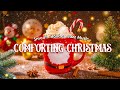 ✨ Cozy Christmas Jazz Lounge ☕ Soft Holiday Music for Heartwarming Moments