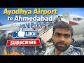 Ayodhya to Ahmedabad #travel#aeroplane #airport #shreeram # god#spicejet @nomadakhi_g_traveller