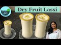 Dry fruit lassi  lassi recipe  health drink recipe ifthar recipes  easily delicious