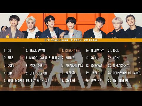 Bts Permission To Dance On Stage Playlist