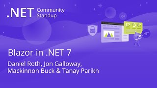 ASP.NET Community Standup - Blazor in .NET 7