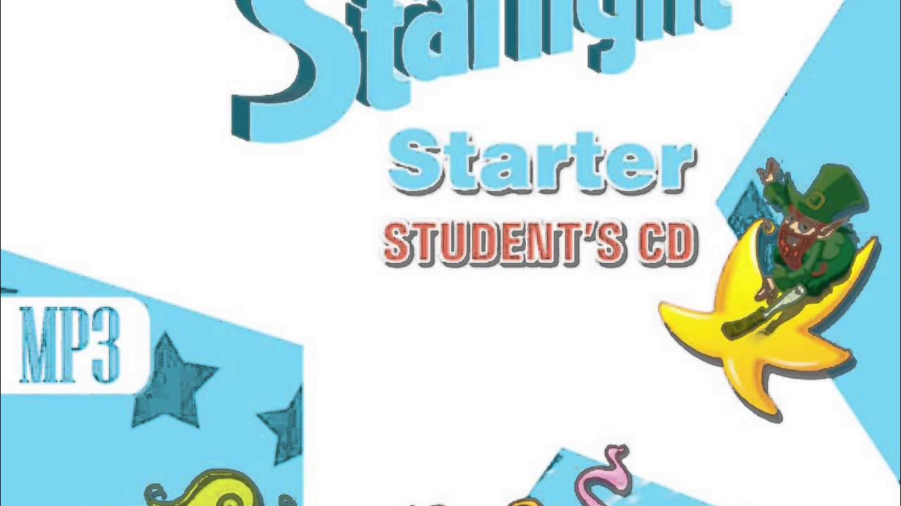 S 9 starlight. УМК Звездный английский стартер. Starlight 2 student's book аудио. Starlight Starter учебник. Starlight Starter Workbook.