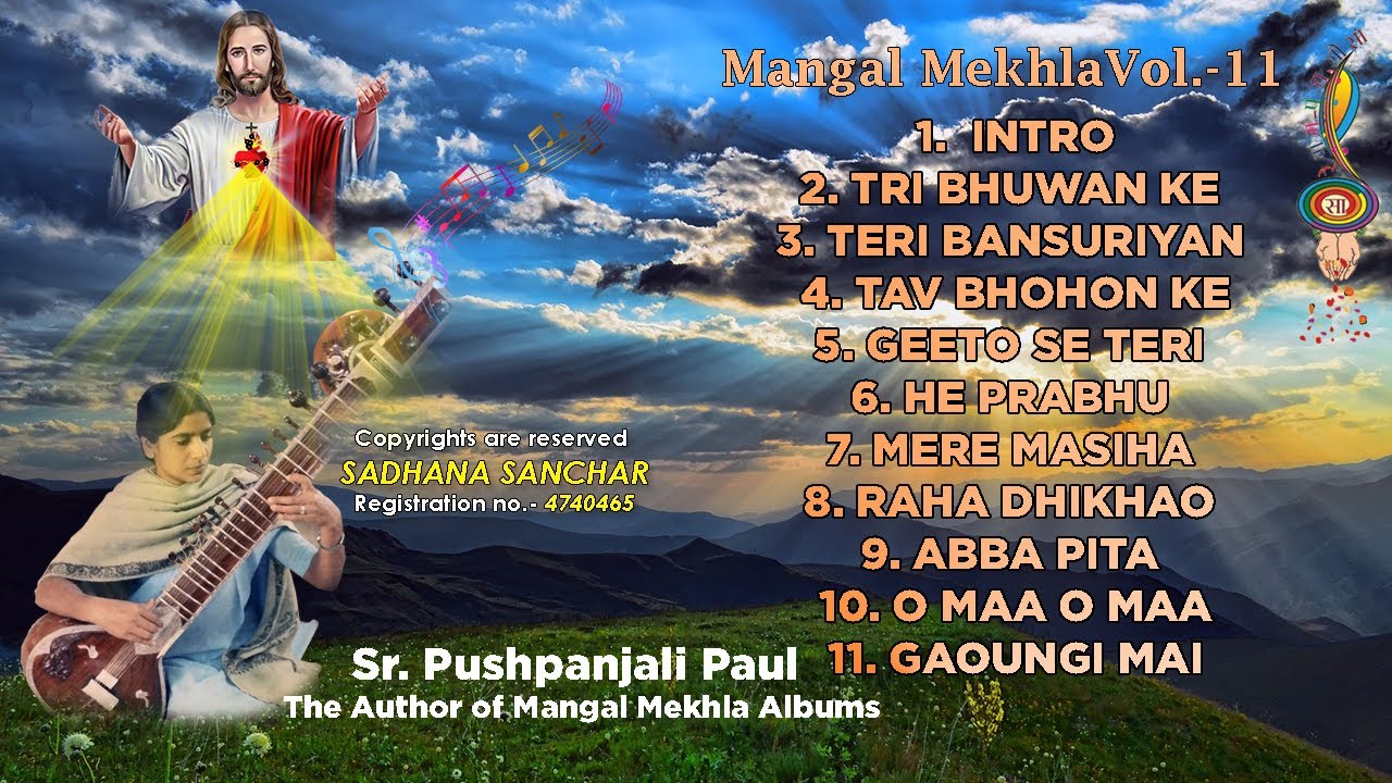 Nonstop Mangal Mekhla Vol.- 11 | Original Christian Songs in Hindi | Sr. Pushpanjali Sadhna Sanchar