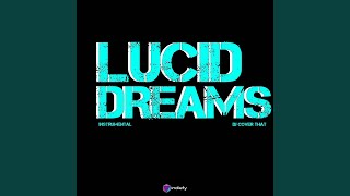 Lucid Dreams
