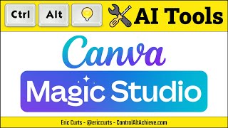 AI Tools for Schools - Canva Magic Studio by Eric Curts 964 views 4 months ago 6 minutes, 31 seconds