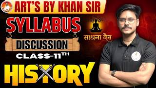 Class 11 History में क्या-क्या पढ़ना है? | Syllabus Discussion | Sadhna Batch