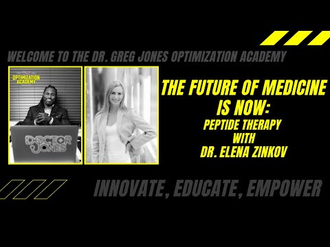 The Future of Medicine is Now: Peptide Therapy with Dr. Elena Zinkov
