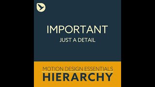 Famous Motion Design Essentials 6: Hierarchy Wealth