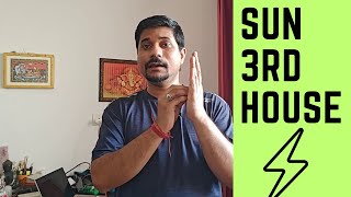 Sun in Third House in Vedic Astrology