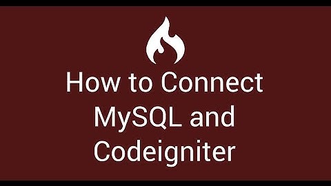 6 How to create MySQL Database and connect with codeigniter 3