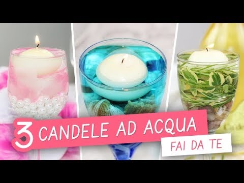 3 candele ad acqua FAI DA TE - 3 DIY water candles 