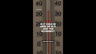 We’re in a ‘windchill’ economy, where things feel worse than they are