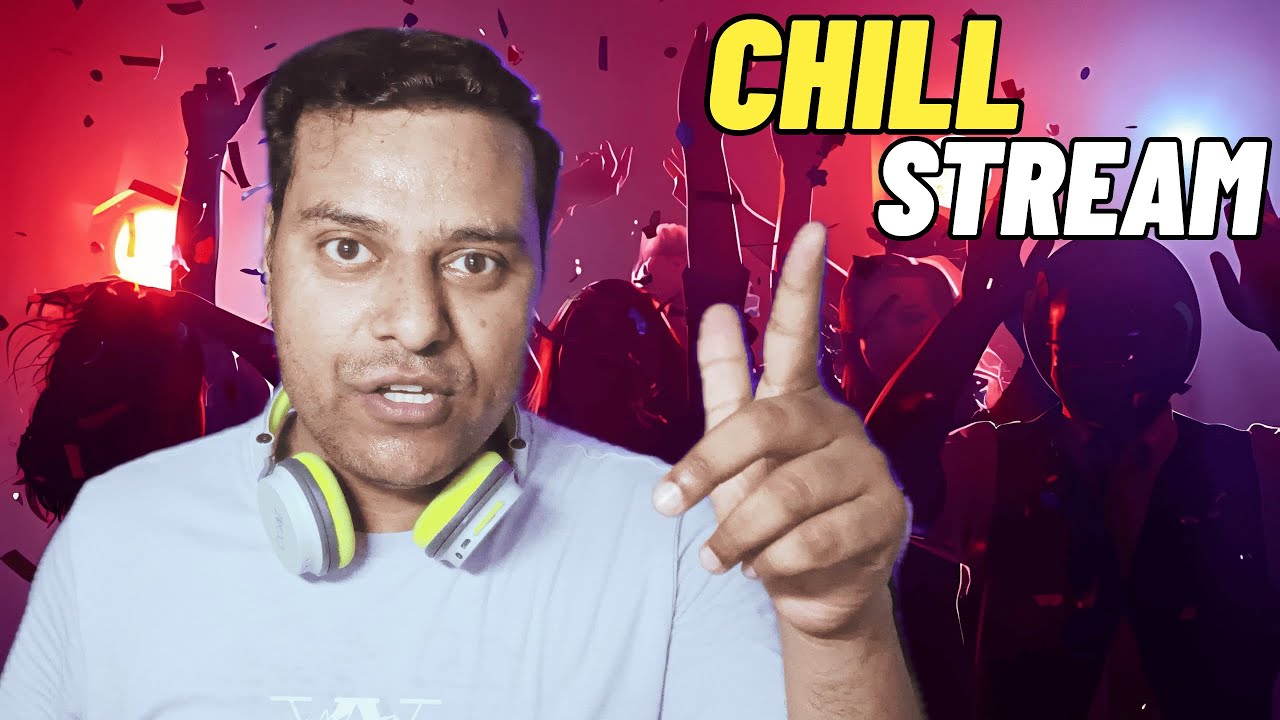 🔴LIVE : Finally GOOD NEWS | CHIT CHAT | CHILL STREAM - YouTube