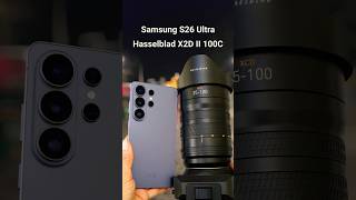 Samsung S26 Ultra ЛЕГКО РАЗНОСИТ профессиональную камеру Hasselblad?! 💥 #camera #comparison #shorts
