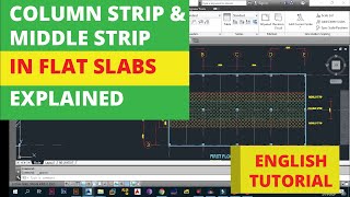 Column Strip Middle Strip in Flat Slab| Flat Slab Design| What is a Column and Middle Strip