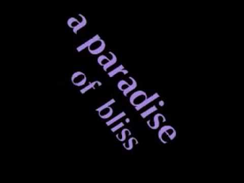 a Paradise of Bliss / (audio only)