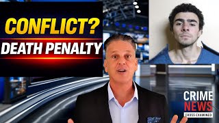 Mangione Death Penalty Conflict