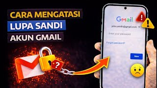 Cara Melihat Sandi Gmail Yang Lupa Terbaru