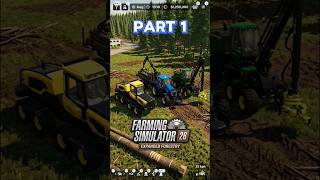 FS 26 forestry part 1 #fs26 #farmingsimulator26