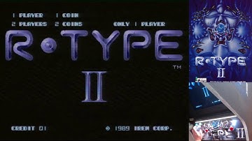 R-Type II [アール・タイプII] Arcade World PCB 2ALL no autofire High Score Challenge 2024-07-1