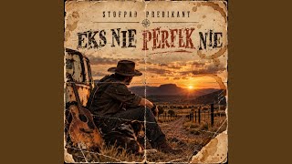 Eks nie perfek nie