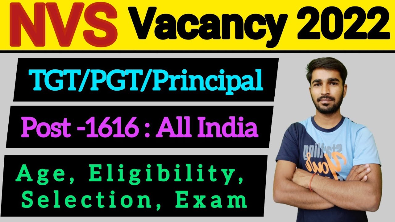 NVS Teacher Recruitment 2022 Notification | Age, Eligibility Selection, Exam | NVS Vacancy 2022