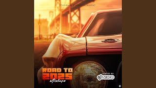 Road To 2025 Mixtape