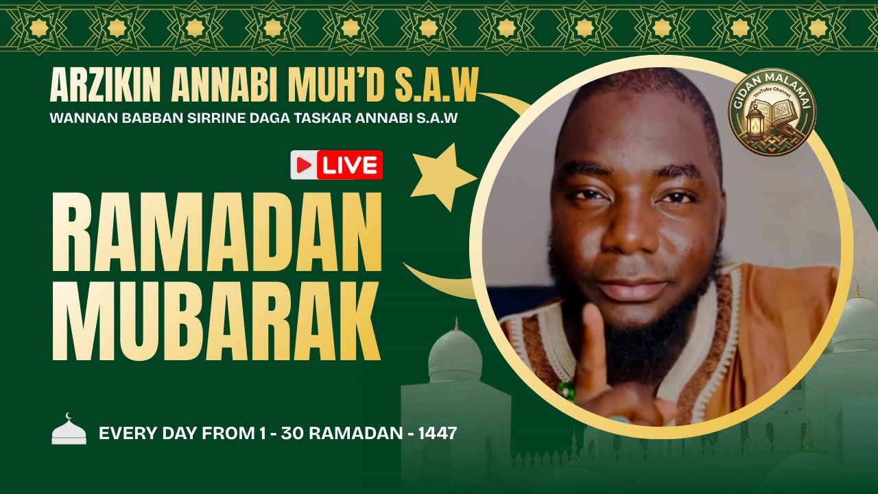 Kuzo Kuci Arzikin Annabi Muhammadu S.A.W - Gidan Malamai