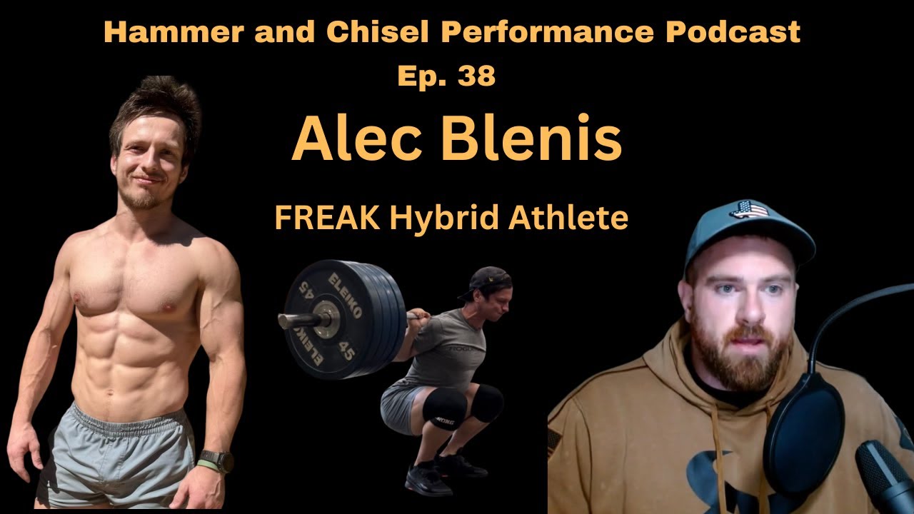 Alec Blenis, Cardio is NOT killing your gains: Hammer and Chisel Performance Podcast Ep. 38