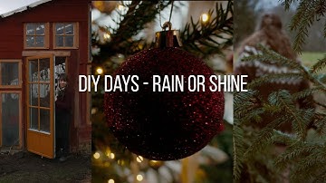 Greenhouse Door Project ,Cutting our own Christmas Tree & Simple holiday decorations