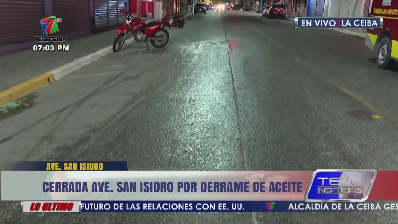 Cerrada la avenida San Isidro de La Ceiba por derrame de aceite