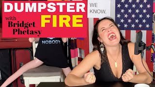 Dumpster Fire 36 - Sexy Frog In Boiling Water