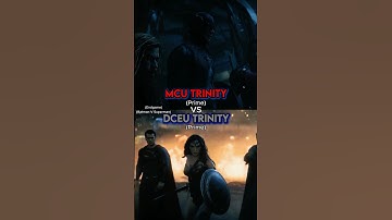 DCEU Trinity vs MCU Trinity