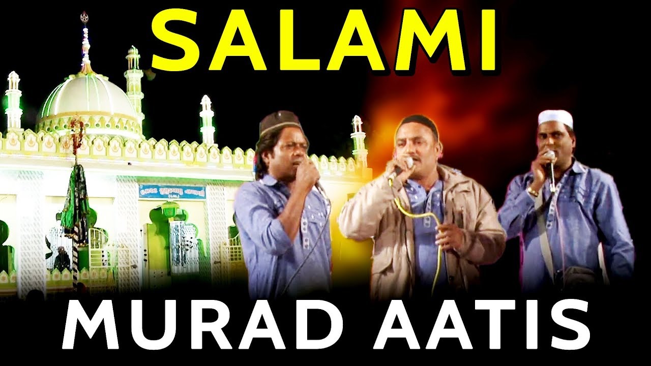 Salami qawwali Murad Aatis सलामी qawwali Qawwali