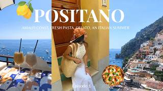 a week in Italy, part 1: positano & the amalfi coast vlog 🍋