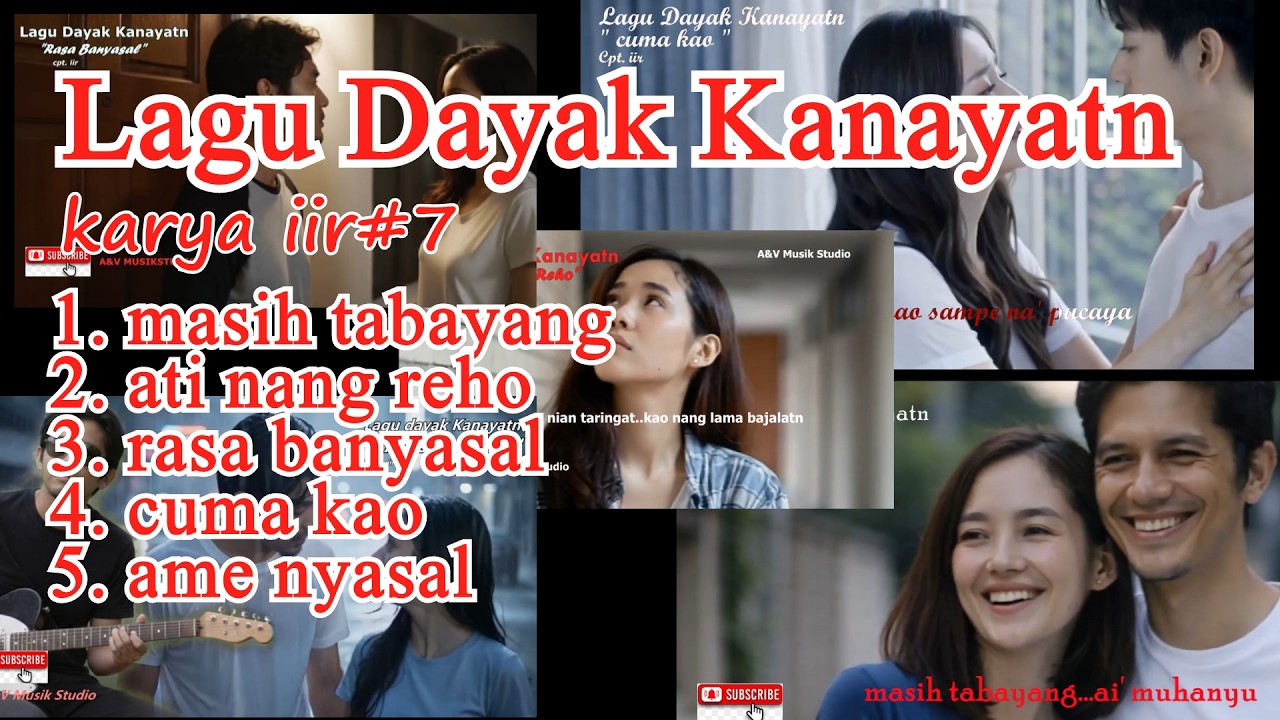 kumpulan lagu dayak kalimantan/kalbar/dayak kanayatn/iir #7